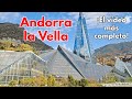 📌 ANDORRA LA VELLA 4K ¿Qué ver y hacer 48 horas en la capital del país de los Pirineos? | 1# ANDORRA