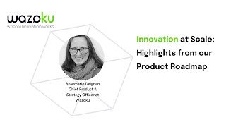 Innovation at Scale: Highlights from our Product Roadmap