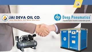 Jai Deva Oil Co. partnered with Deep Pneumatics for Air Compressors