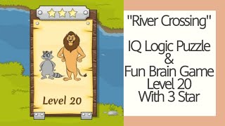 River Crossing IQ Logic Puzzles & Fun Brain Games Level 20 with 3 Stars | KnowledgePedia1 screenshot 4