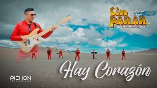 Agrupación Sin Parar - Ay Corazón   (video oficial)