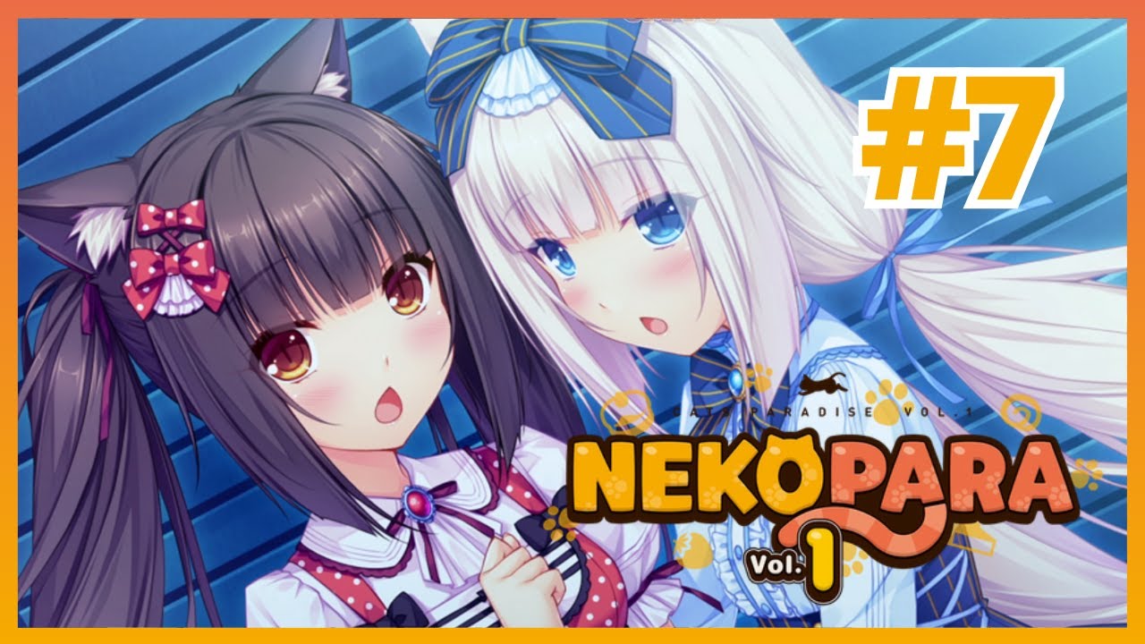 Nekopara Vol.1 Ep.7 | GOOD BYE GIRLS, SEE YOU SOON! - NSFW Gameplay