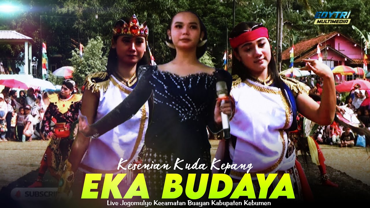 Ebeg EKA BUDAYA 📍 Live Jogomulyo Kecamatan Buayan Kabupaten Kebumen