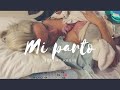 Mi Parto Natural/ Nacimiento de Jeremy Kevin/ Birth Vlog