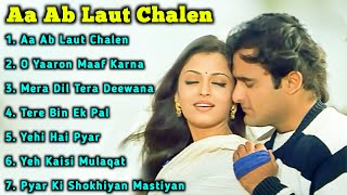 Aa Ab Laut Chalen Movie All Songs||Aishwarya Rai & Akshaye Khanna||Musical World||MUSICAL WORLD|| 