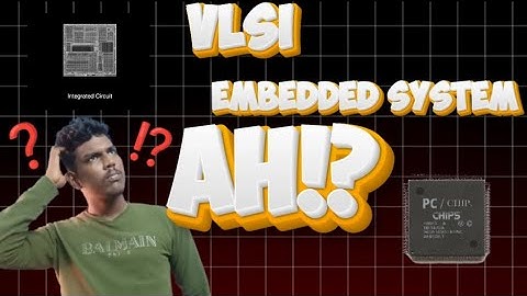 VLSI in tamil | Embedded system in tamil |#vlsiexplaination  #ec3552 #et3491 #techece #vlsiintamil