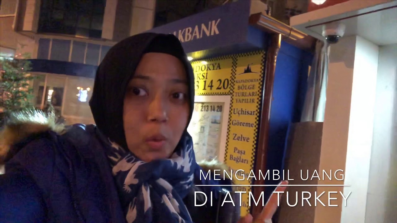 Cara Mengambil Uang di ATM Turkey 