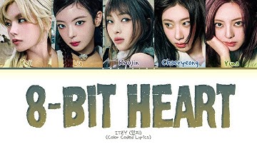 ITZY 8-Bit Heart Lyrics (Color Coded Lyrics)