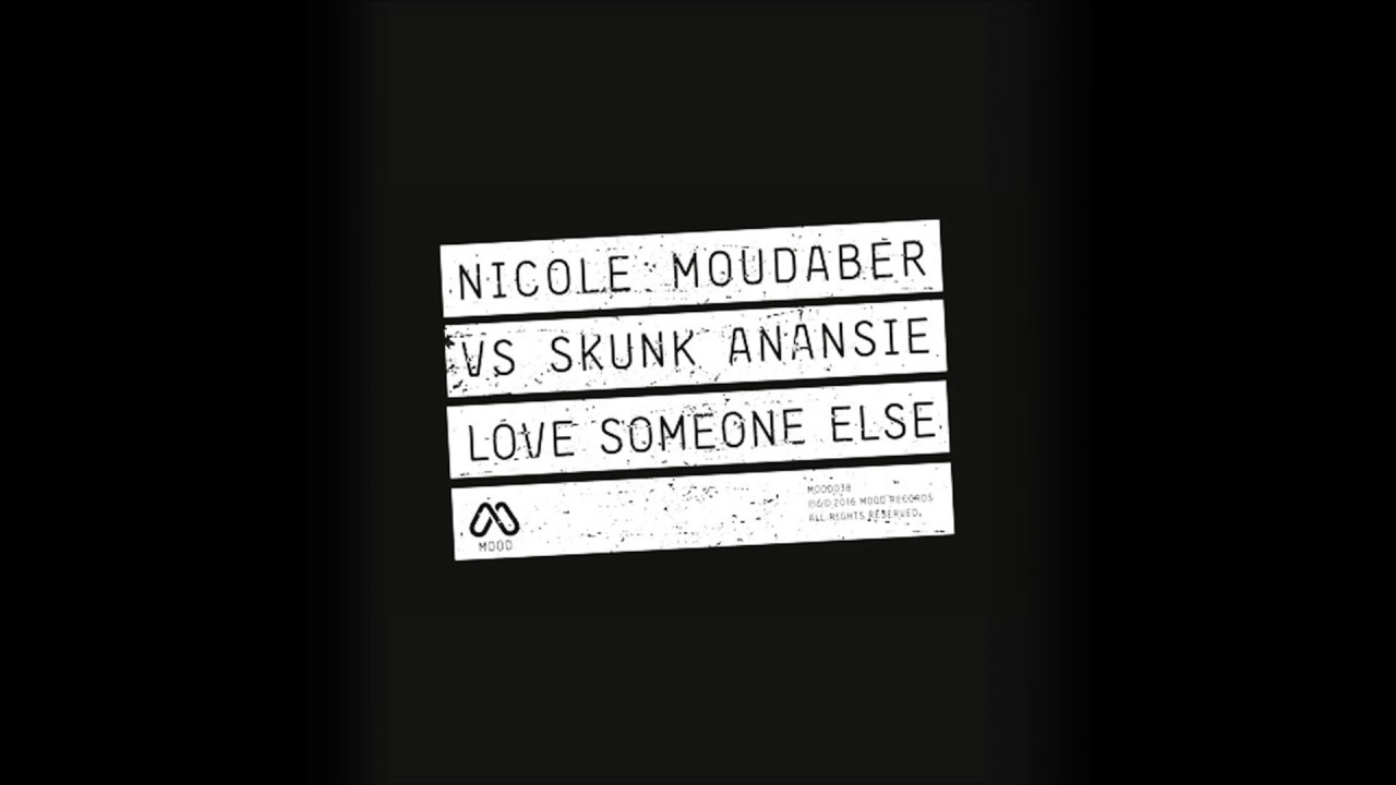 Nicole Moudaber vs Skunk Anansie - Love Someone Else - Mood Edit