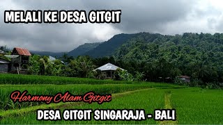 Download Lagu Jalan Jalan Desa Gitgit Singaraja Bali || Harmony Desa Gitgit MP3