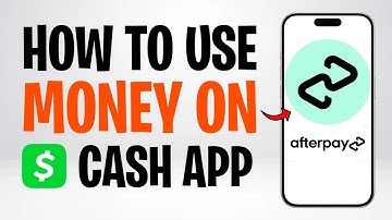Hoe Afterpay Money te gebruiken in de Cash-app (2025) ✅