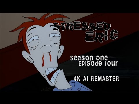 Stressed Eric (1998) - Season 1 Episode 4 - 4K AI Remaster