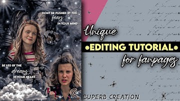 Unique Editing tutorial || How to make Fan edits || Picsart || Fanpage edits || Superb Creation🌻