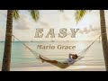 Mario Grace - EASY