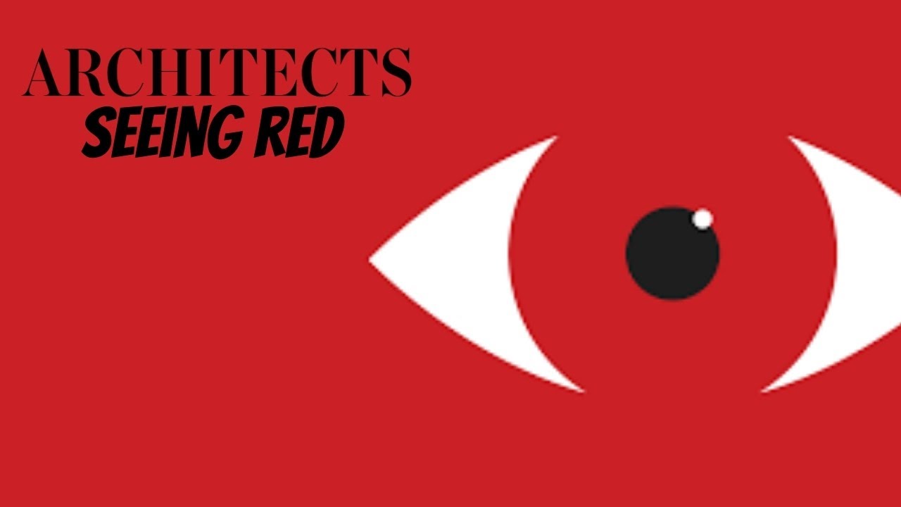 Архитекторы - Вижу красное [1-я реакция X]