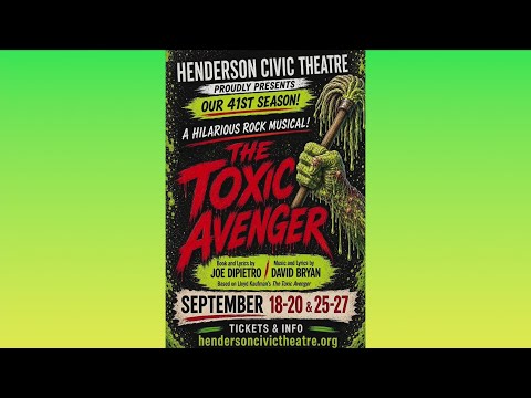 Henderson Civic Theatre presents 'The Toxic Avenger'