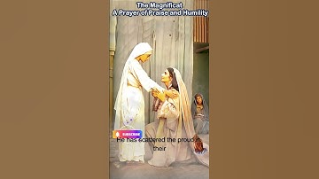 Thumbnail of The Magnificat A Prayer of Praise and Humility