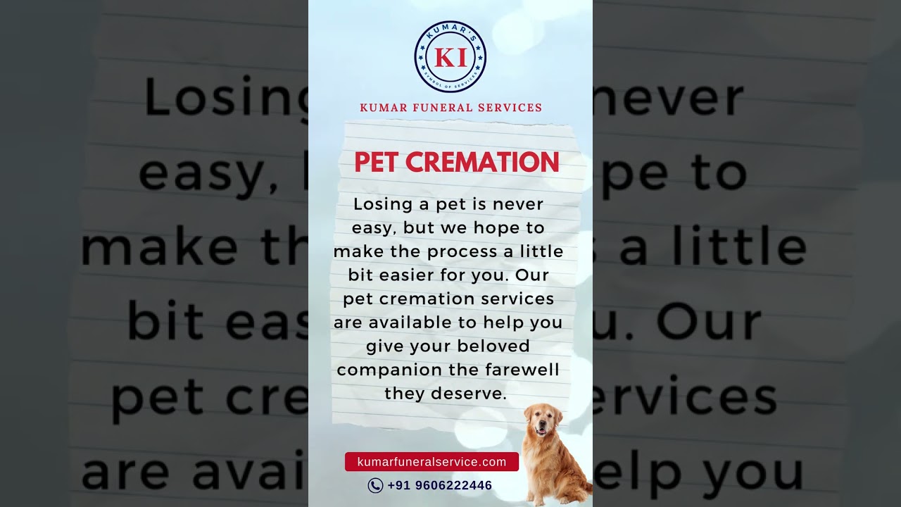 Pet Cremation Service | Kumar Funeral Service | Bengalore |