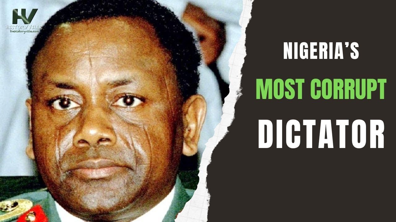 Defining Abacha: Nigeria's Most Corrupt Dictator