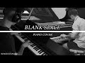 Taylor Swift - Blank Space (Piano Cover)