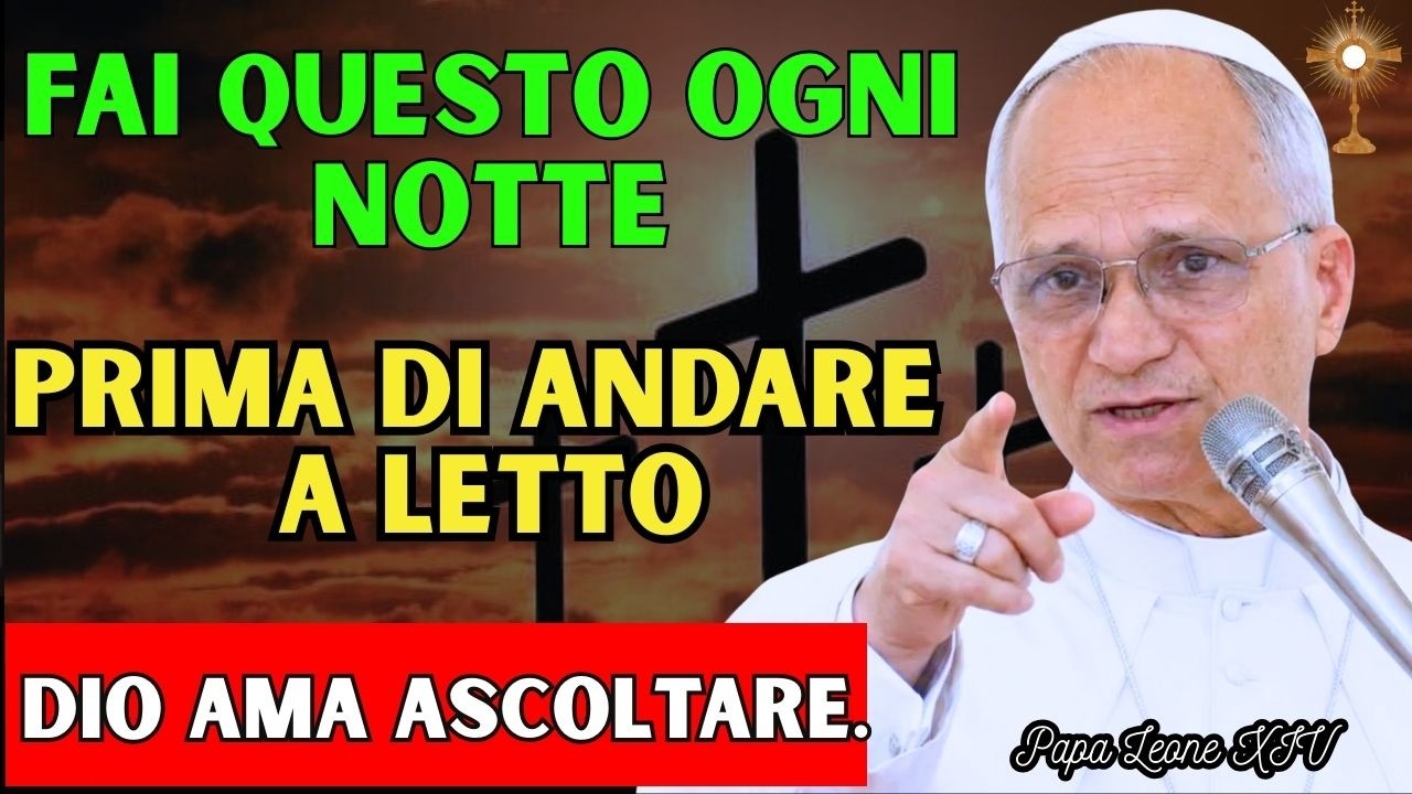 🙏Non andare a letto senza prima aver detto queste parole a Dio: Lui ama ascoltarle.