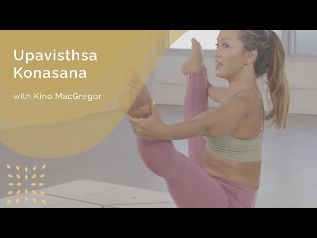 Upavisthsa Konasana with Kino MacGregor 