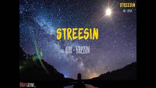 AIR - Stressin (LYRIC'S)