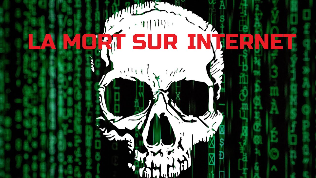 LA MORT SUR INTERNET (sa face la plus sombre et horrible) !!!