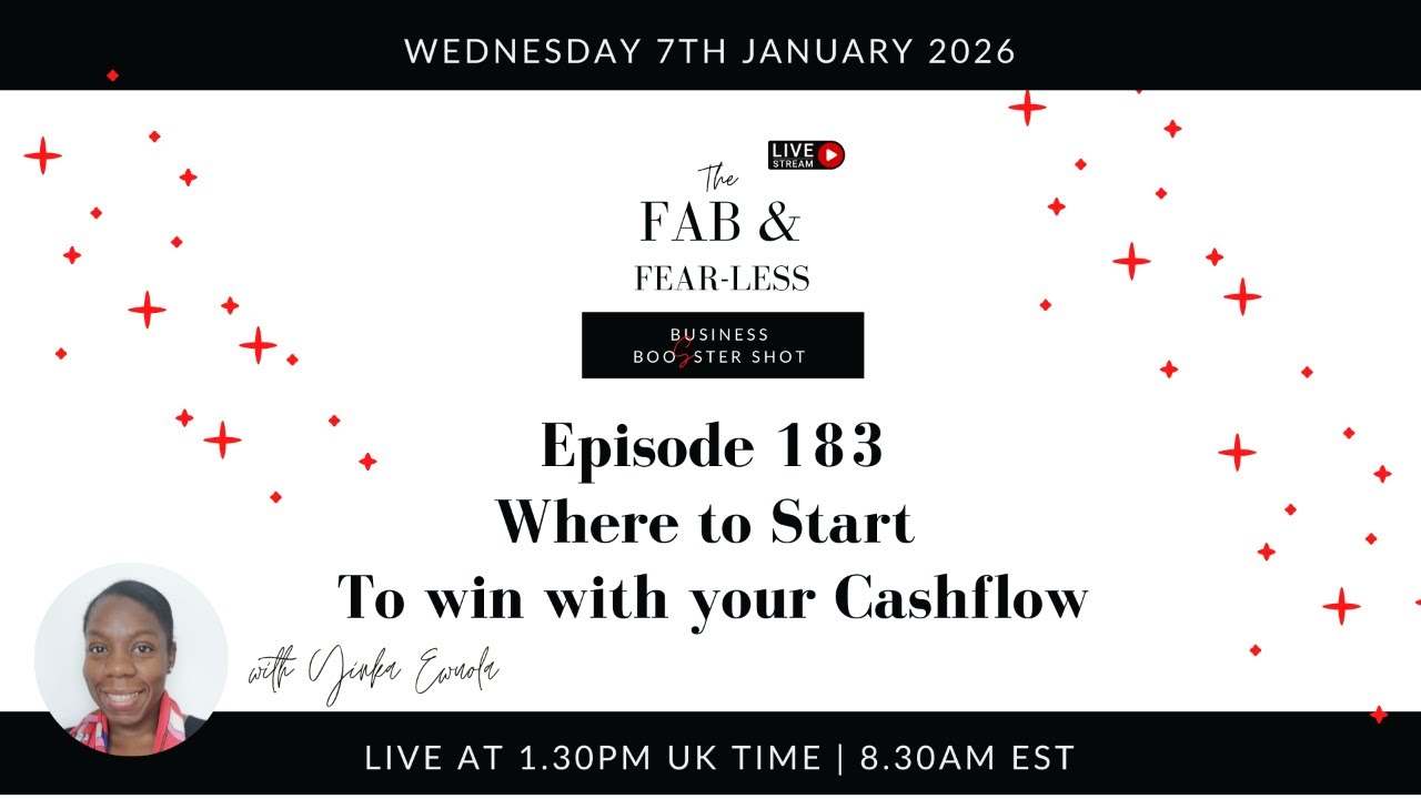 Ep 183: Where to Start to Win with your Cashflow: The FAB Business Show