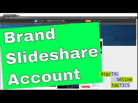 How to create a Slideshare account for your Brand