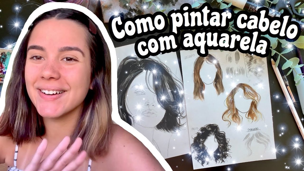 COMO PINTAR CABELO COM AQUARELA