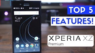 Sony Xperia XZ Premium Review: Top 5 Features!