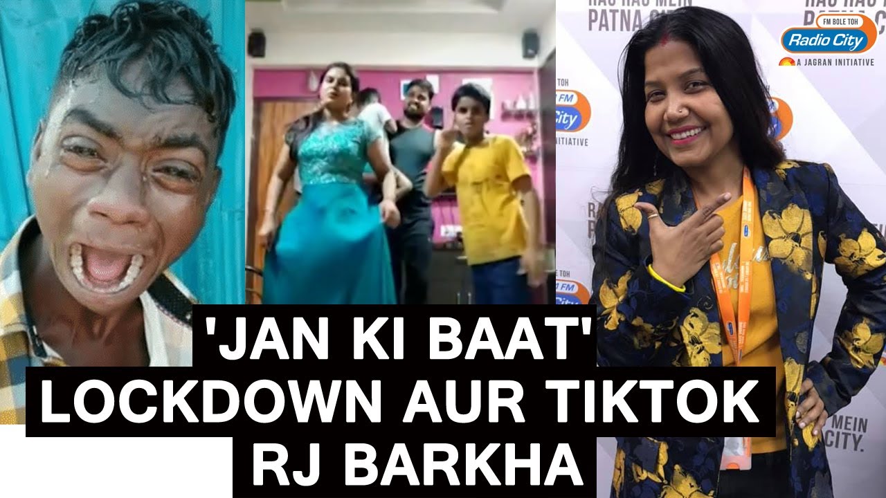 Jan Ki Baat Lockdown Aur TikTok | TikTok Viral Videos | RJ Barkha - YouTube