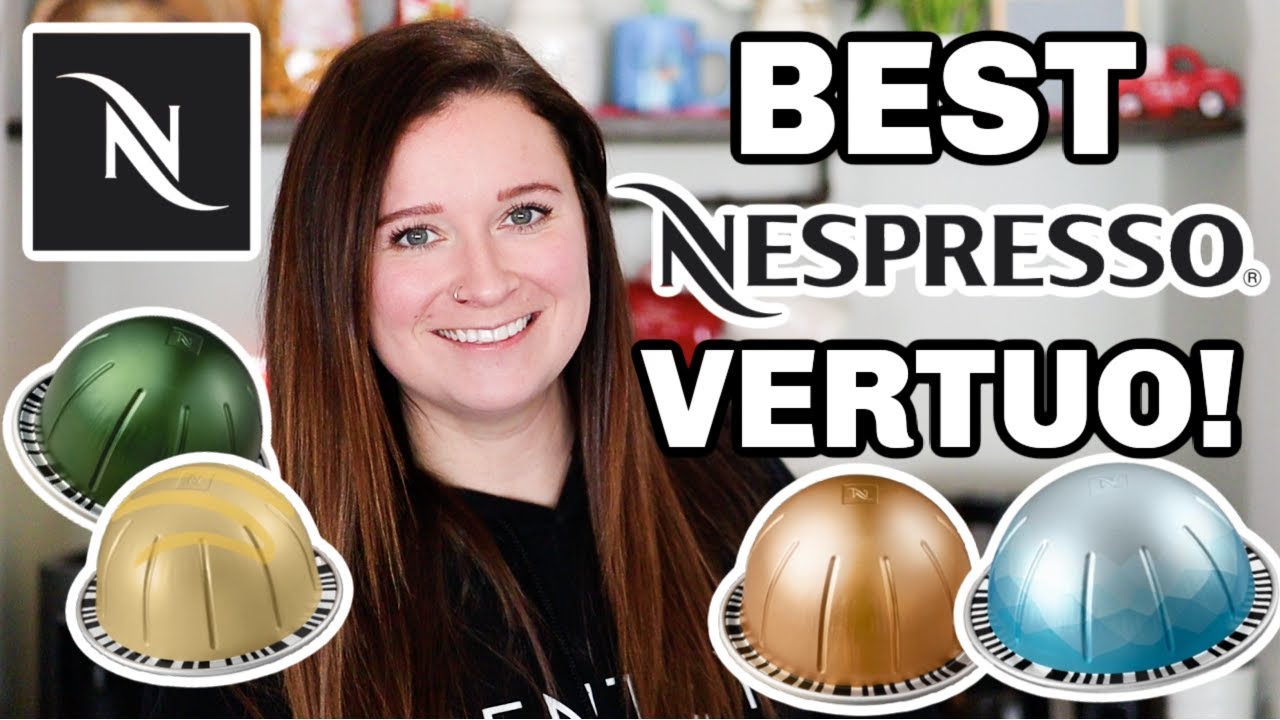 BEST Nespresso Pods 2023 - My Vertuo Favorites! - YouTube