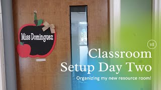 Special Education Classroom Setup (Day 2)