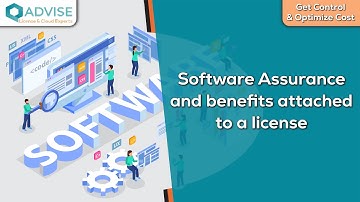 Software Assurance and benefits attached to a license