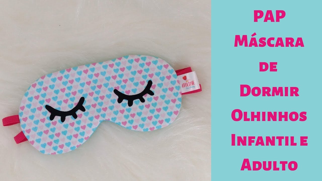 Passo a Passo Máscara de Dormir Infantil Olhinhos - Com Molde - YouTube