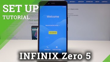 SET UP INFINIX Zero 5 - Activation & Configuration