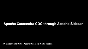 Apache Cassandra CDC through Sidecar