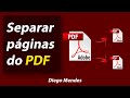 Salvar apenas páginas selecionadas do PDF - Extrair ou dividir PDF