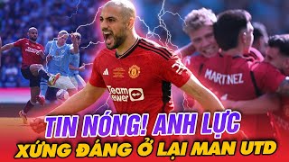 TIN NÓNG | MAN UTD RA QUYẾT ĐỊNH VỀ SOFYAN AMRABAT