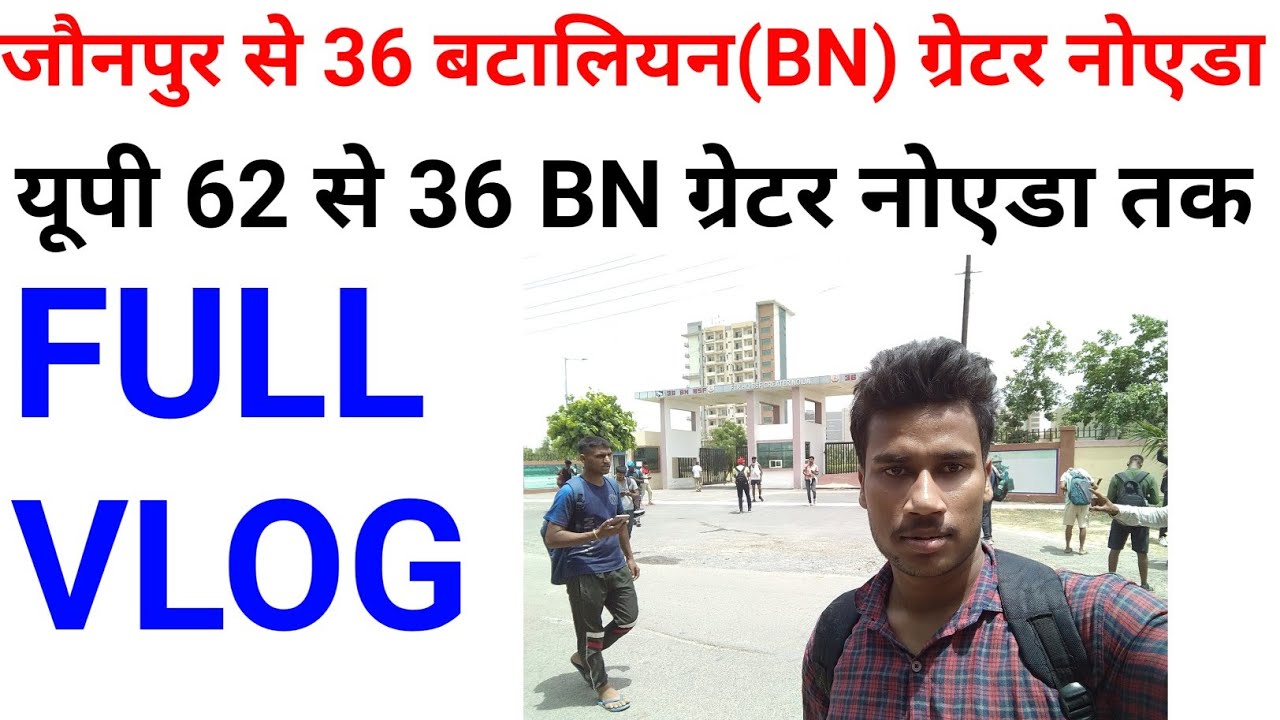36 BN Greater Noida Vlog
