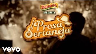 Prosa Sertaneja - Diversões- Bruno e Marrone