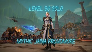Level 50 Solo Mythic Jaina Proudmore - Battle Of Dazaralor