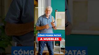 Instala patas a un mueble sin arruinarlo