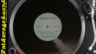 Tenor Fly ‎- I'm Sorry If I Hurt Your Feelings (DJ Switch Mix) ‎- JDPROMO 1