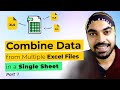 Combine Data from Multiple Excel Files in a Single Excel Sheet - Part 1
