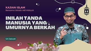 Inilah Tanda ManusiaYang Umurnya Berkah || Ustadz Adi Hidayat #shorts #ceramah #ustadzadihidayat
