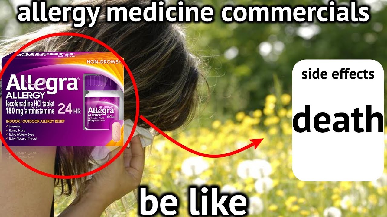 allergy medicine commercials be like YouTube