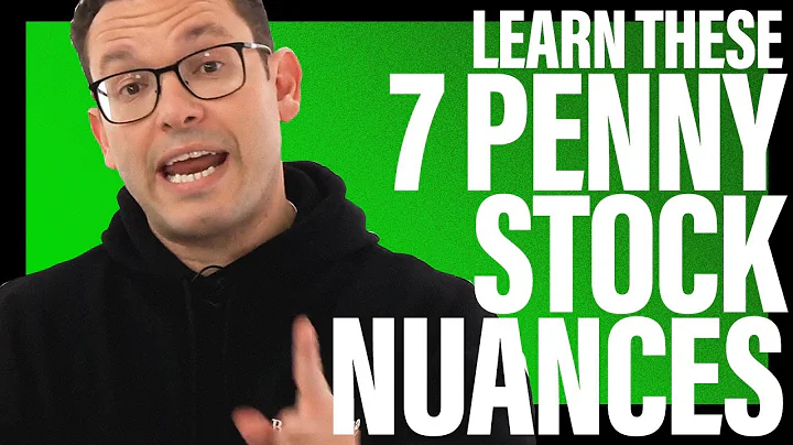 Learn These 7 Penny Stock Nuances